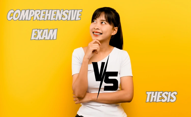 Difference Comprehensive Exam vs Thesis