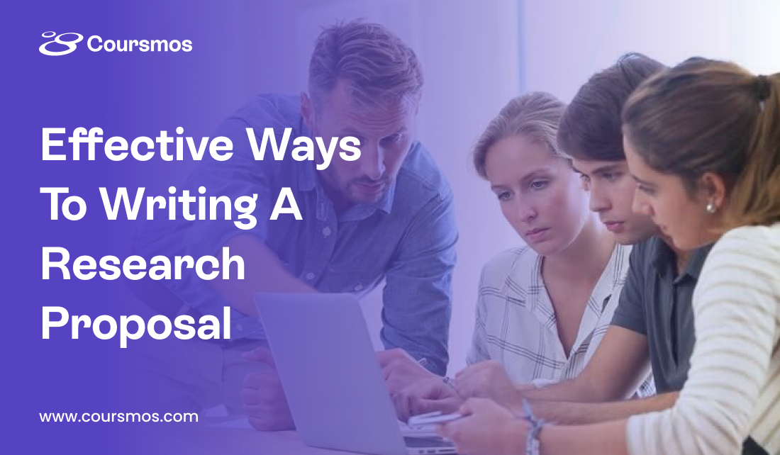 Effective Ways To Writing A Research Proposal