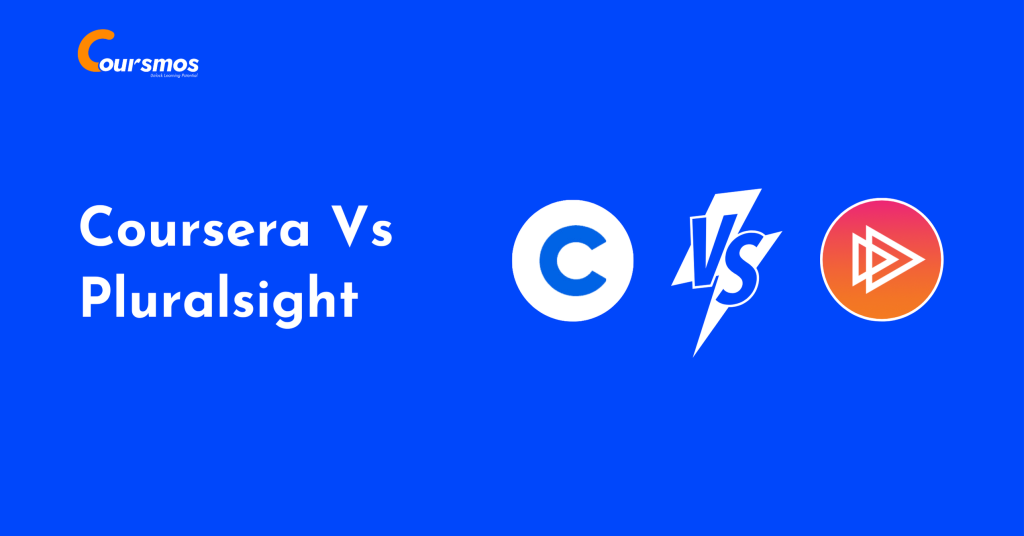 Coursera Vs Pluralsight