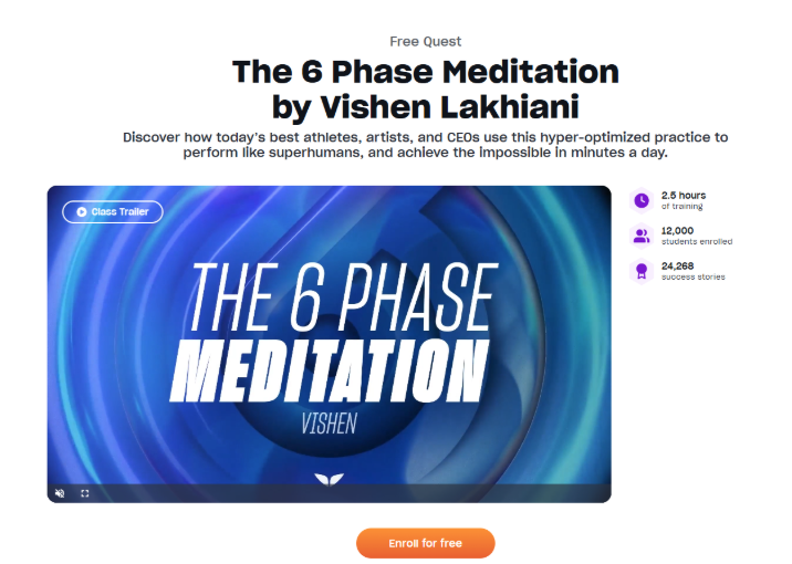 Vishen's signature Meditation program